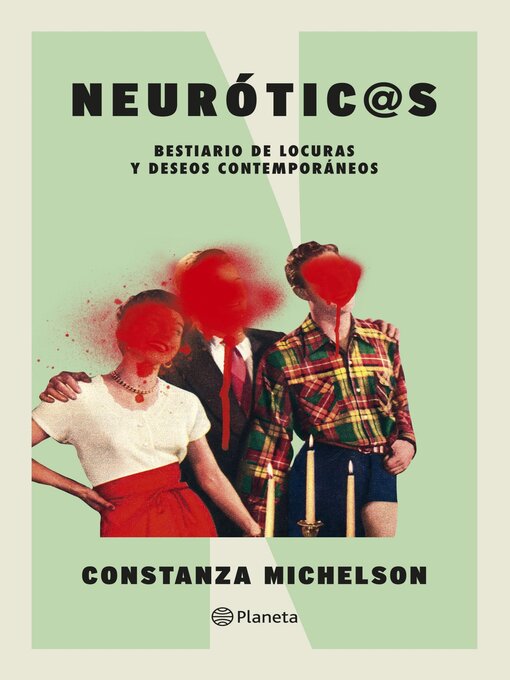 Title details for Neuróticos by Constanza Michelson - Available